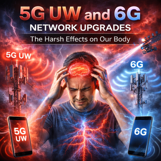 5G UW and 6G Network Upgrades: The Harsh Effects on Our Body