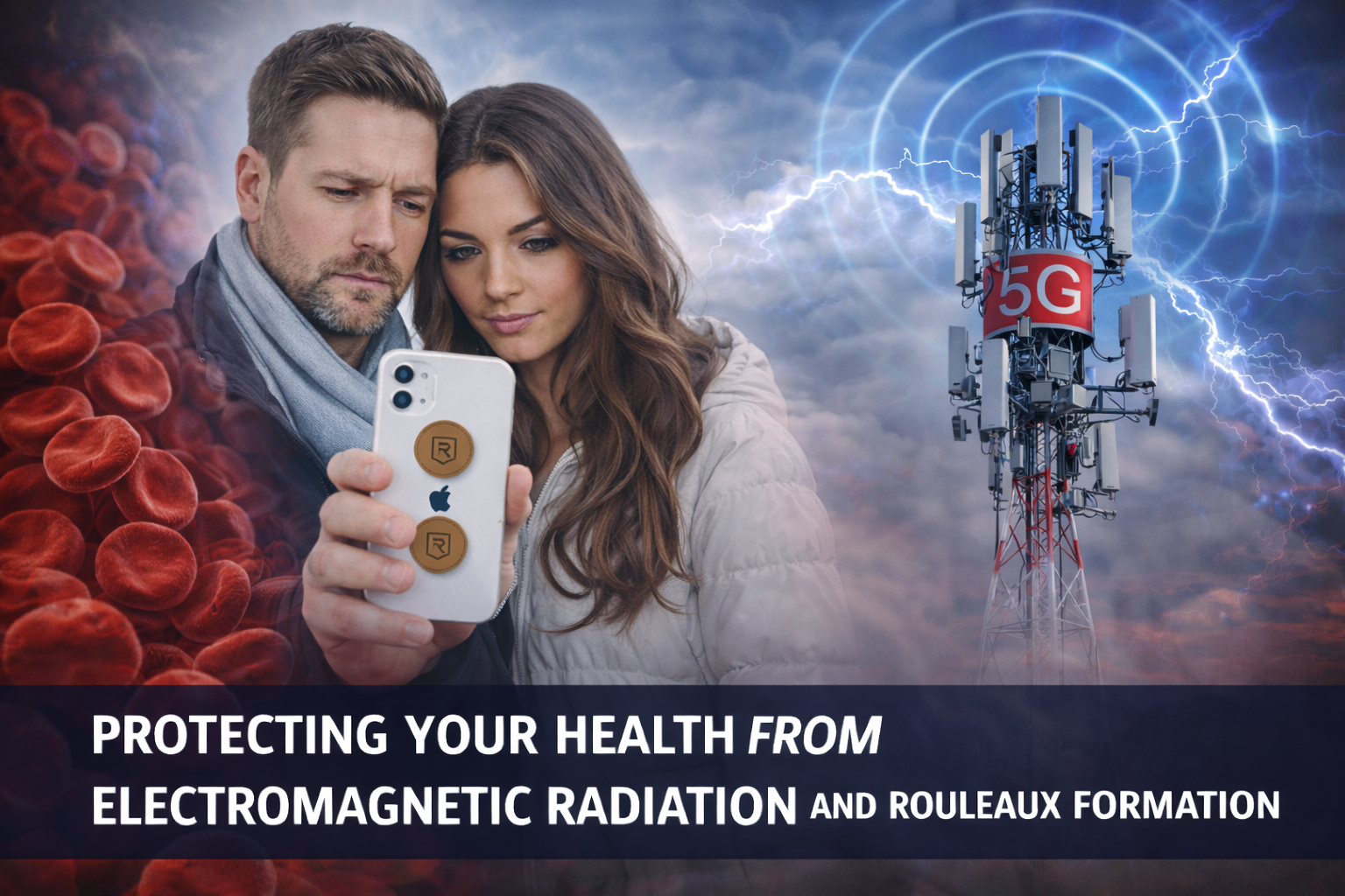 Protecting Your Health from Electromagnetic Radiation and Rouleaux Formation 3 Illustration of a couple using a smartphone beside red blood cells and a 5G cell tower, representing a discussion of electromagnetic radiation and rouleaux formation.